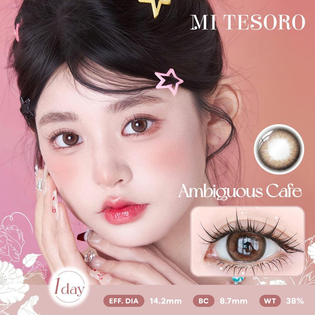 Ambiguous Cafe-Mi Tesoro 1 Day Color Con 10pcs (Eff dia:14.2mm)